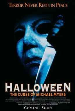 Halloween 6 - The Curse of Michael Myers