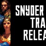 The Justice League “Snyder Cut” Trailer has been released