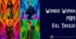 Wonder Woman 1984 Full Trailer