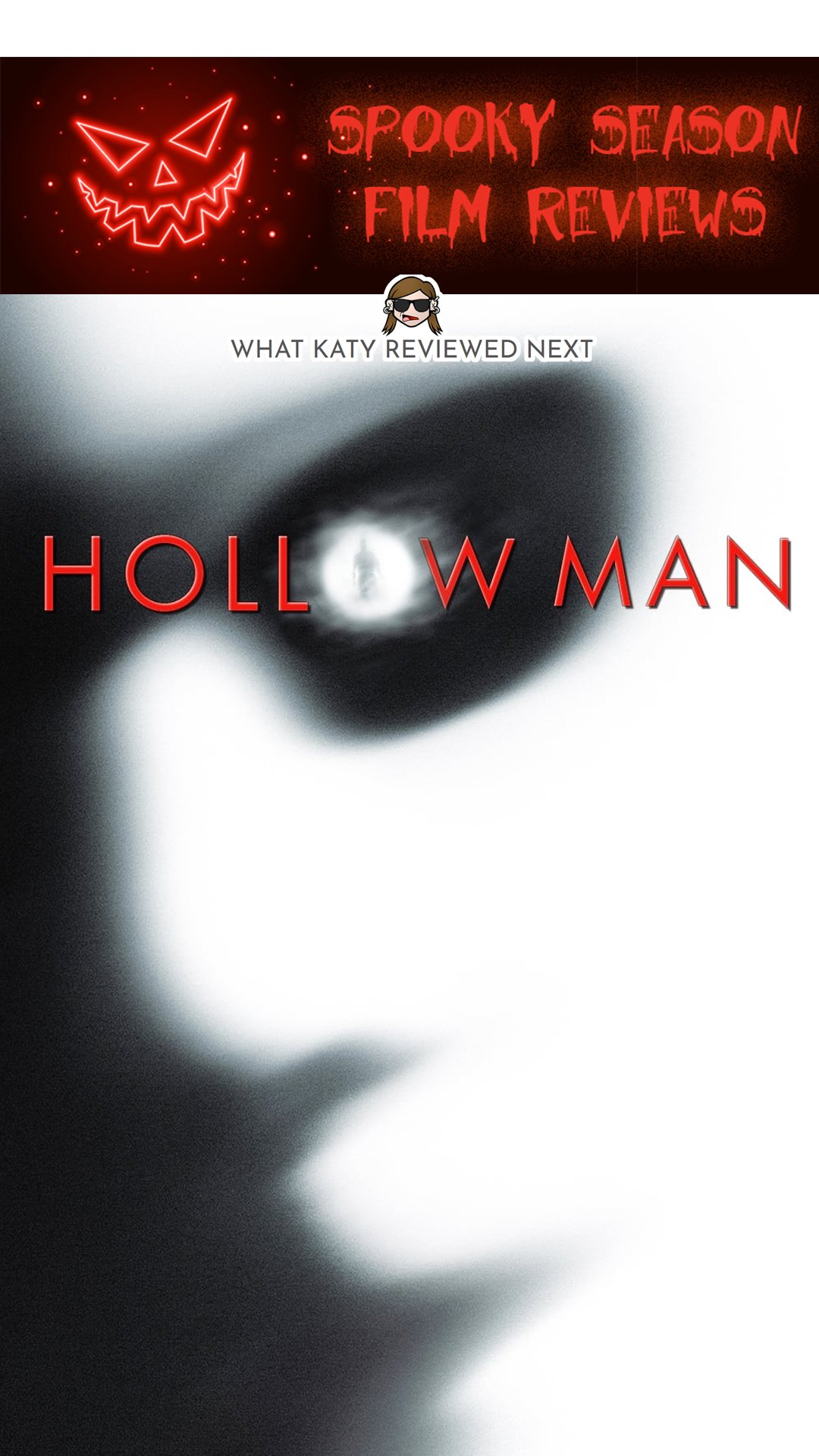 Hollow Man Film Review