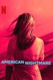 American Nightmare TV Series Review