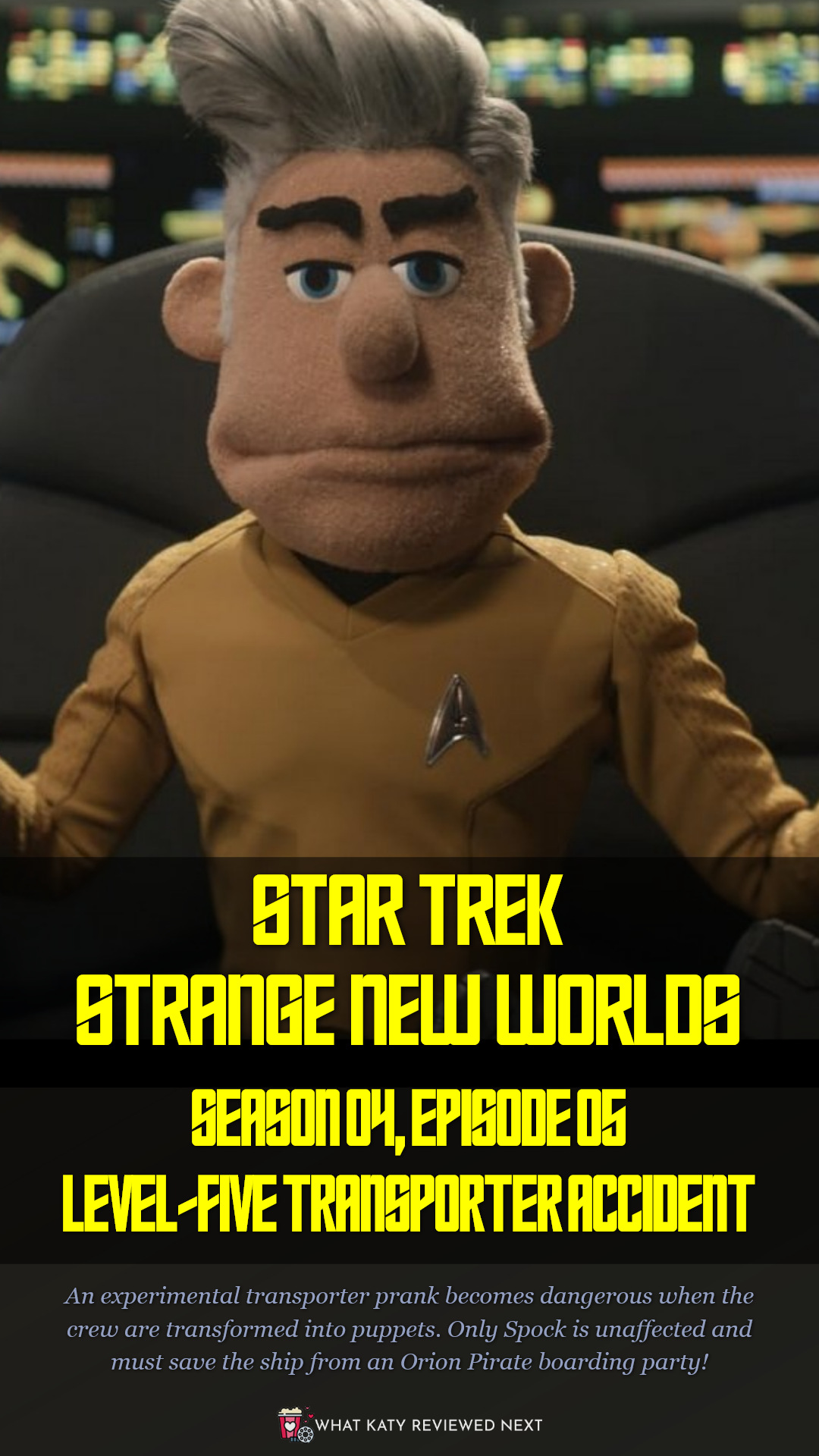 Star Trek: Strange New Worlds S04E05 — Level-Five Transporter Accident Film Review