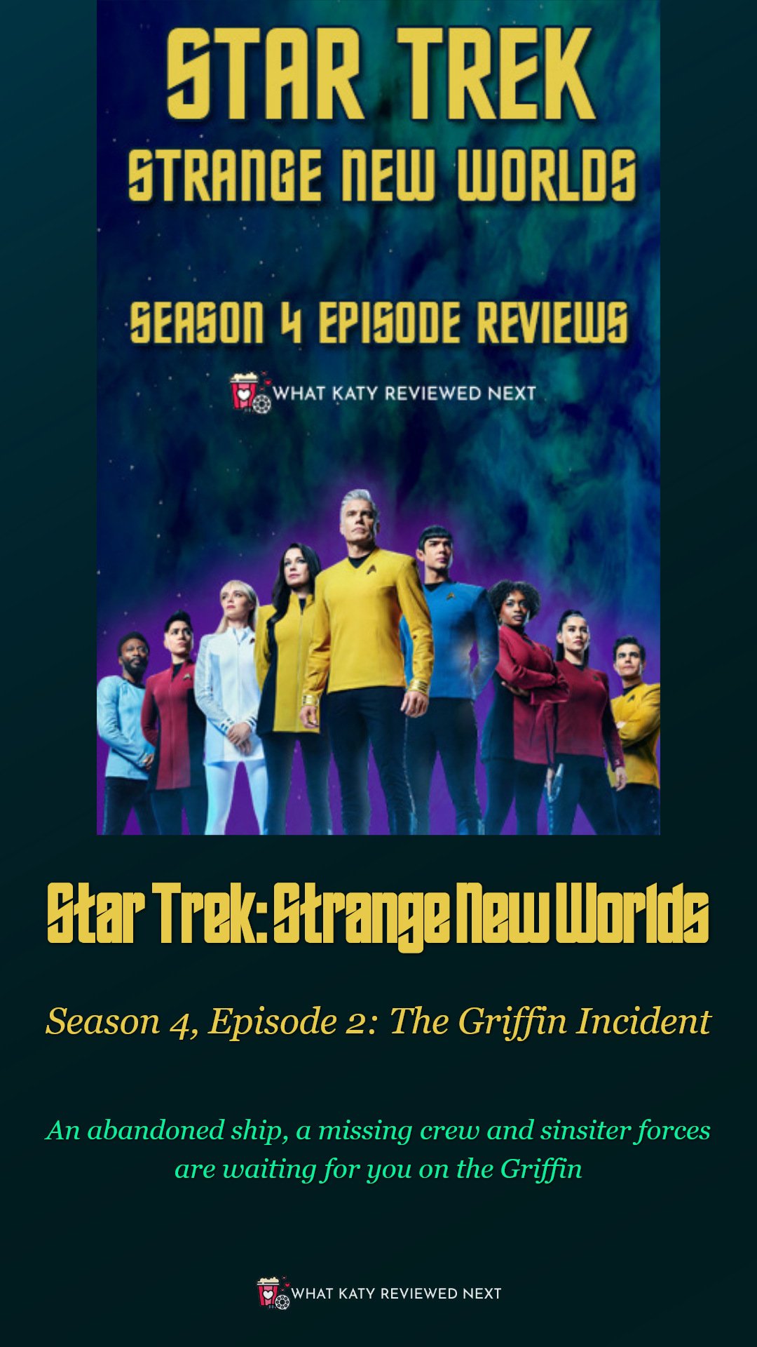 Star Trek: Strange New Worlds S4E02 – The Griffin Incident Film Review