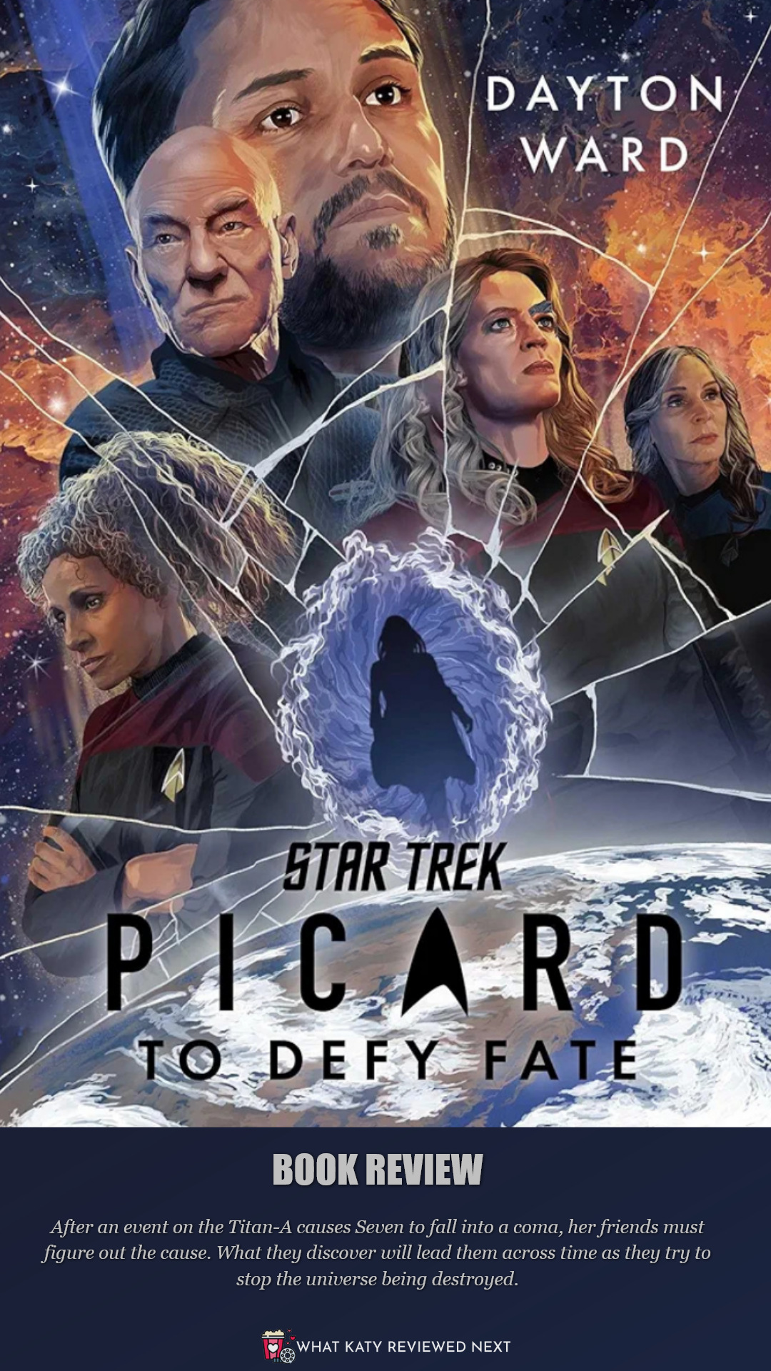 Star Trek: Picard #6 — To Defy Fate by Dayton Ward Film Review