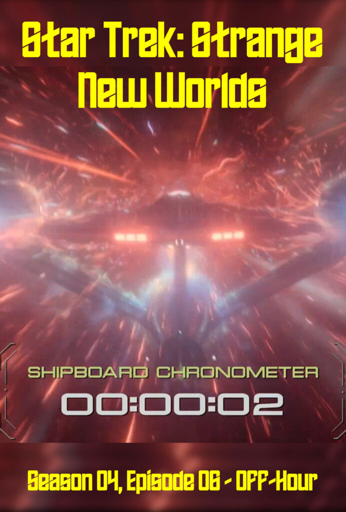 Star Trek: Strange New Worlds S04E06 – Off-Hour