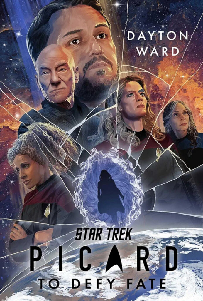 Star Trek: Picard #6 — To Defy Fate by Dayton Ward