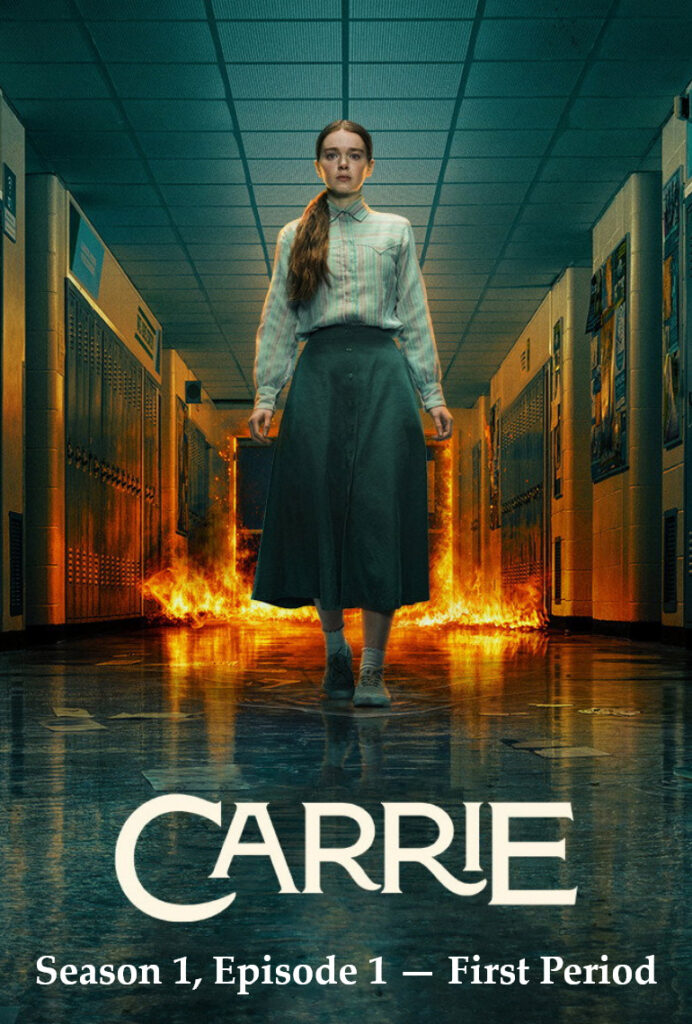 Carrie S01E01 — First Period