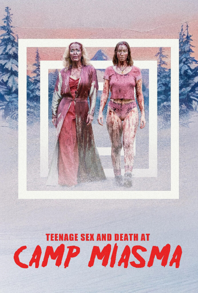 Teenage Sex And Death At Camp Miasma